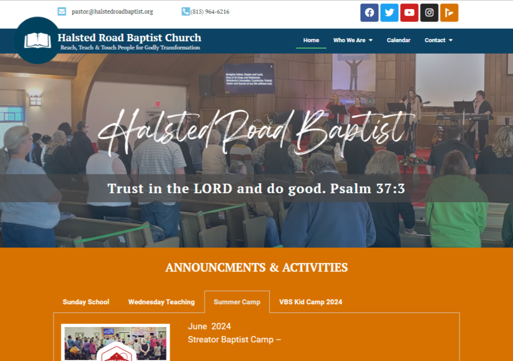 Halsted Road Baptist Church – Reach Teach Touch People for Godly Transformation www.HalstedRoadBaptist.org