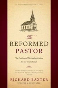 The Reformed Pastor by Richard Baxter